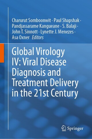 Cover image: Global Virology IV: Viral Disease Diagnosis and Treatment Delivery in the 21st Century 9783031573682