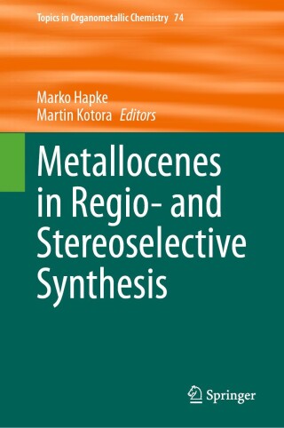 Imagen de portada: Metallocenes in Regio- and Stereoselective Synthesis 9783031573804