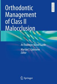 Imagen de portada: Orthodontic Management of Class II Malocclusion 9783031575297