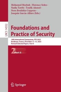 Titelbild: Foundations and Practice of Security 9783031575396