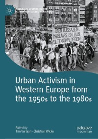 Cover image: Urban Activism in Western Europe from the 1950s to the 1980s 9783031576416