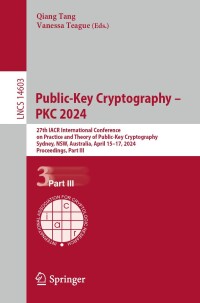 Imagen de portada: Public-Key Cryptography – PKC 2024 9783031577246