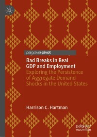 Cover image: Bad Breaks in Real GDP and Employment 9783031577680