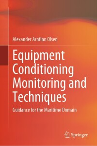 Cover image: Equipment Conditioning Monitoring and Techniques 9783031577802