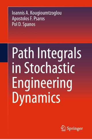 Cover image: Path Integrals in Stochastic Engineering Dynamics 9783031578625