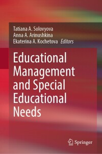 Cover image: Educational Management and Special Educational Needs 9783031579691