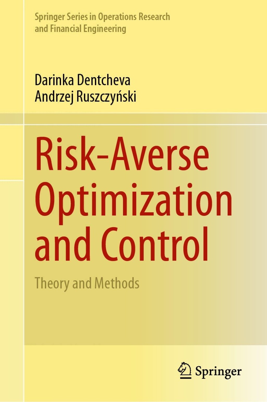 Risk-Averse Optimization and Control Theory and Methods