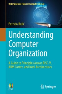 Imagen de portada: Understanding Computer Organization 9783031580741