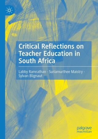 Omslagafbeelding: Critical Reflections on Teacher Education in South Africa 9783031580895