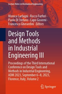 Cover image: Design Tools and Methods in Industrial Engineering III 9783031580932