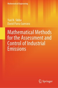 Imagen de portada: Mathematical Methods for the Assessment and Control of Industrial Emissions 9783031581083