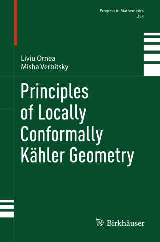 Cover image: Principles of Locally Conformally Kähler Geometry 9783031581199
