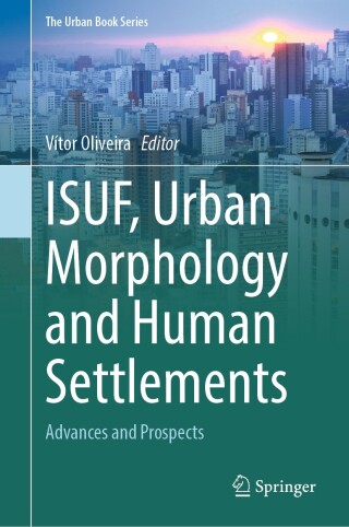 Immagine di copertina: ISUF, Urban Morphology and Human Settlements 9783031581359