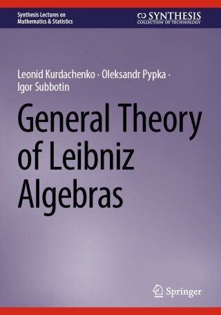 Cover image: General Theory of Leibniz Algebras 9783031581472