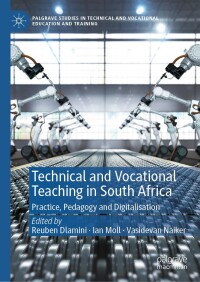 表紙画像: Technical and Vocational Teaching in South Africa 9783031582059