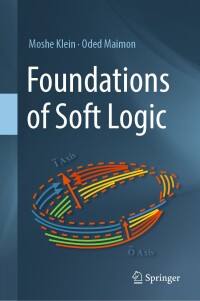 Omslagafbeelding: Foundations of Soft Logic 9783031582325