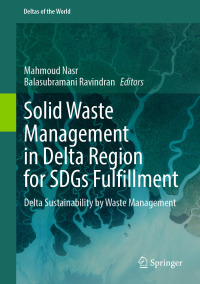 Cover image: Solid Waste Management in Delta Region for SDGs Fulfillment 9783031582523