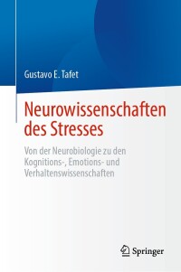 صورة الغلاف: Neurowissenschaften des Stresses 9783031582844