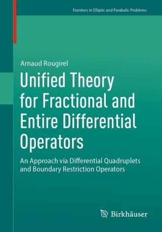 Immagine di copertina: Unified Theory for Fractional and Entire Differential Operators 9783031583551