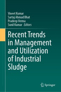 Titelbild: Recent Trends in Management and Utilization of Industrial Sludge 9783031584558