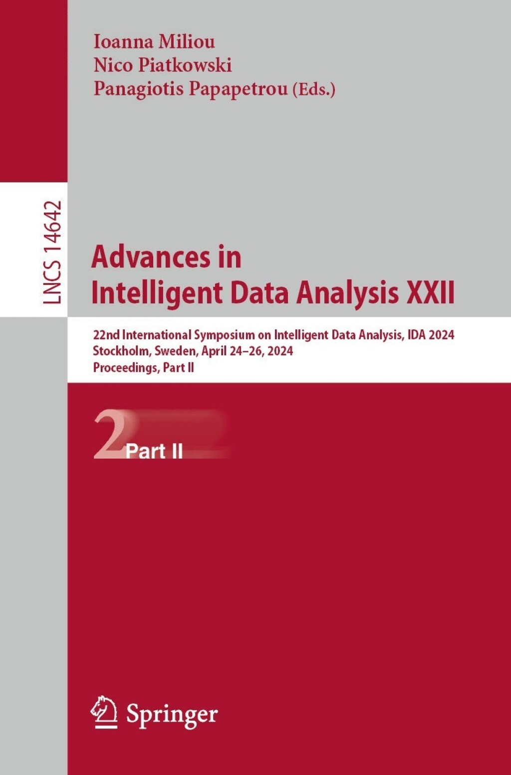 Advances in Intelligent Data Analysis XXII 22nd International Symposium on Intelligent Data Analysis, IDA 2024, Stockholm, Sweden, April 24–26, 2024, Proceedings, Part II