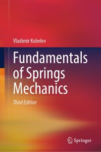 Imagen de portada: Fundamentals of Springs Mechanics 3rd edition 9783031585838