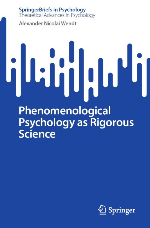 Phenomenological Psychology as Rigorous Science - FULL INSTANT DOWNLOAD | PDF DOCX EPUB