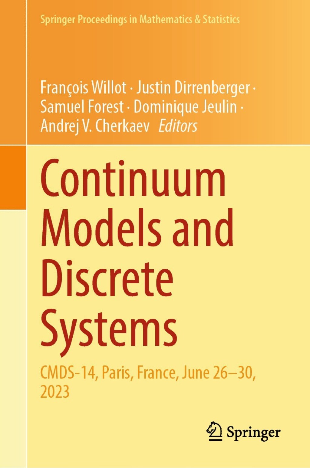 Continuum Models and Discrete Systems CMDS-14, Paris, France, June 26–30, 2023