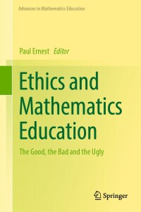 Imagen de portada: Ethics and Mathematics Education 9783031586828