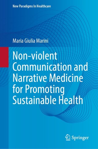Titelbild: Non-violent Communication and Narrative Medicine for Promoting Sustainable Health 9783031586903