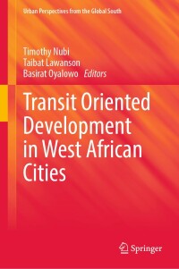 Cover image: Transit Oriented Development in West African Cities 9783031587252