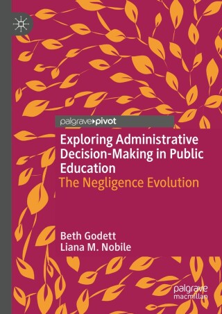 Cover image: Exploring Administrative Decision-Making in Public Education 9783031587818