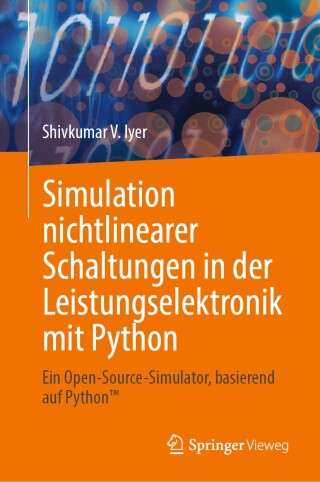 Cover image: Simulation nichtlinearer Schaltungen in der Leistungselektronik mit Python 9783031589805