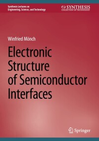 Cover image: Electronic Structure of Semiconductor Interfaces 9783031590634