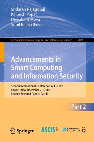 Cover image: Advancements in Smart Computing and Information Security 9783031590962