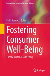 Cover image: Fostering Consumer Well-Being 9783031591433