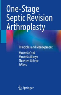 Cover image: One-Stage Septic Revision Arthroplasty 9783031591594