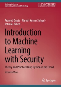 Cover image: Introduction to Machine Learning with Security 2nd edition 9783031591693