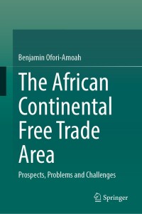 Cover image: The African Continental Free Trade Area 9783031591808