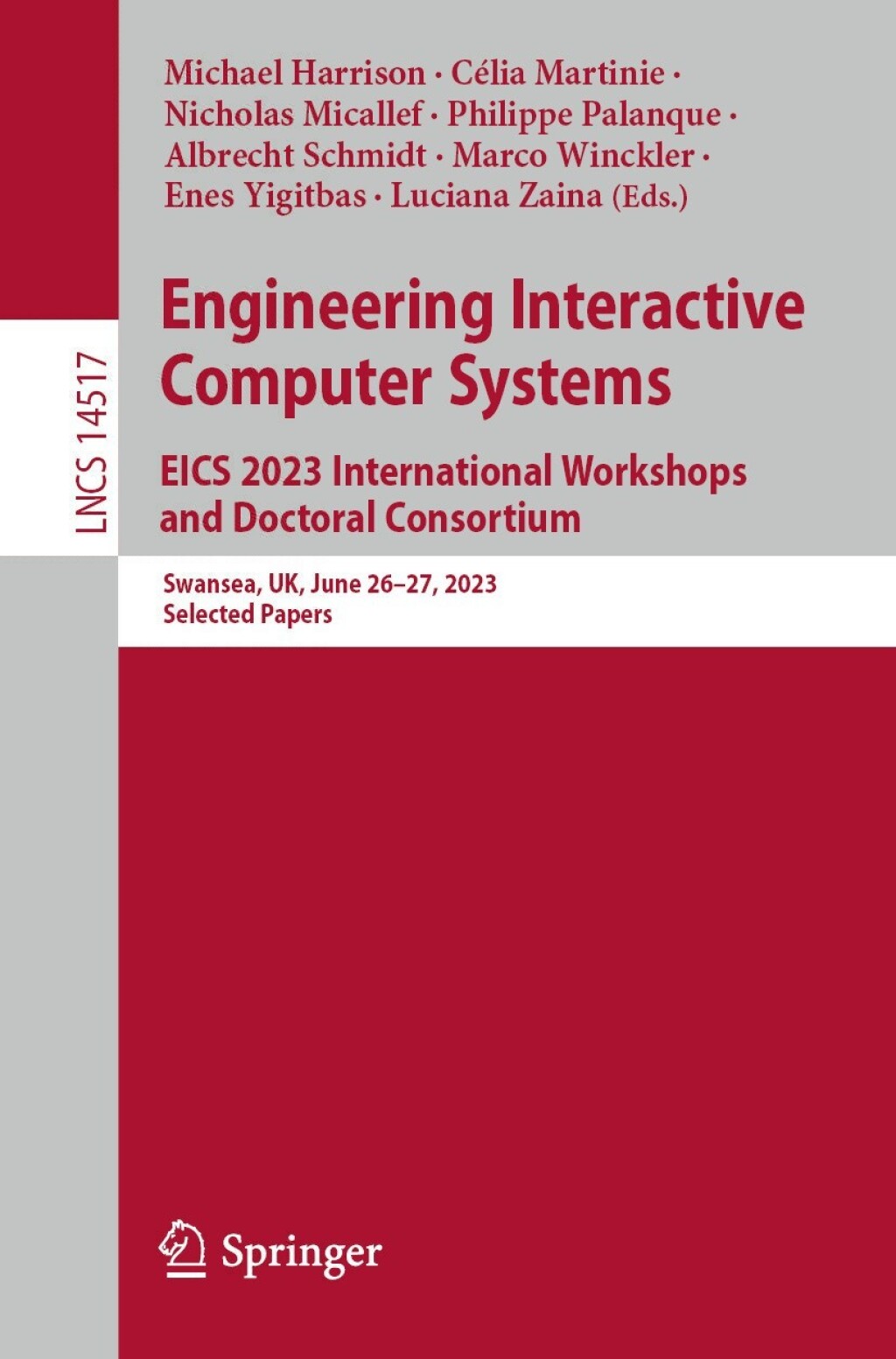 Engineering Interactive Computer Systems. EICS 2023 International Workshops and Doctoral Consortium Swansea, UK, June 26-27, 2023, Selected Papers