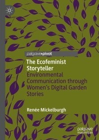 Imagen de portada: The Ecofeminist Storyteller 9783031592416