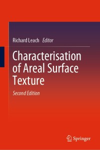 Cover image: Characterisation of Areal Surface Texture 2nd edition 9783031593093