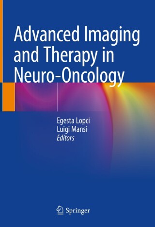 Imagen de portada: Advanced Imaging and Therapy in Neuro-Oncology 9783031593406