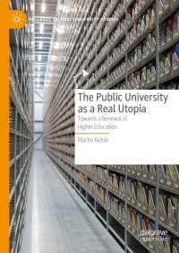 Cover image: The Public University as a Real Utopia 9783031593567