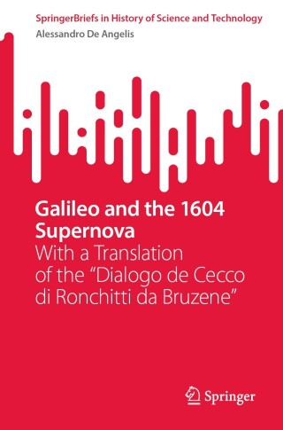 صورة الغلاف: Galileo and the 1604 Supernova 9783031594854