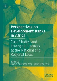 Cover image: Perspectives on Development Banks in Africa 9783031595103