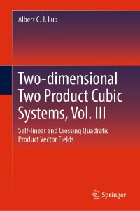 Imagen de portada: Two-dimensional Two Product Cubic Systems, Vol. III 9783031595585