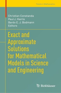 Cover image: Exact and Approximate Solutions for Mathematical Models in Science and Engineering 9783031595905