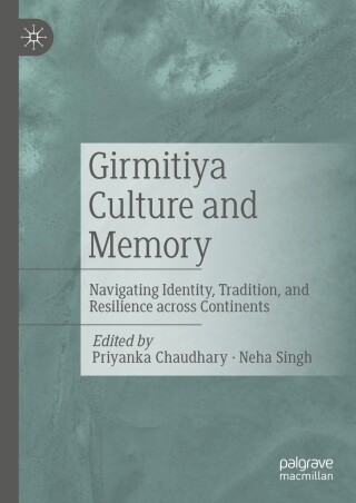 表紙画像: Girmitiya Culture and Memory 9783031596148