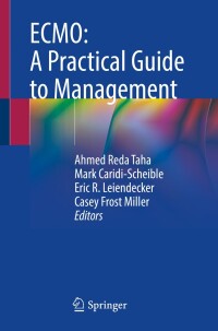 Omslagafbeelding: ECMO: A Practical Guide to Management 9783031596339